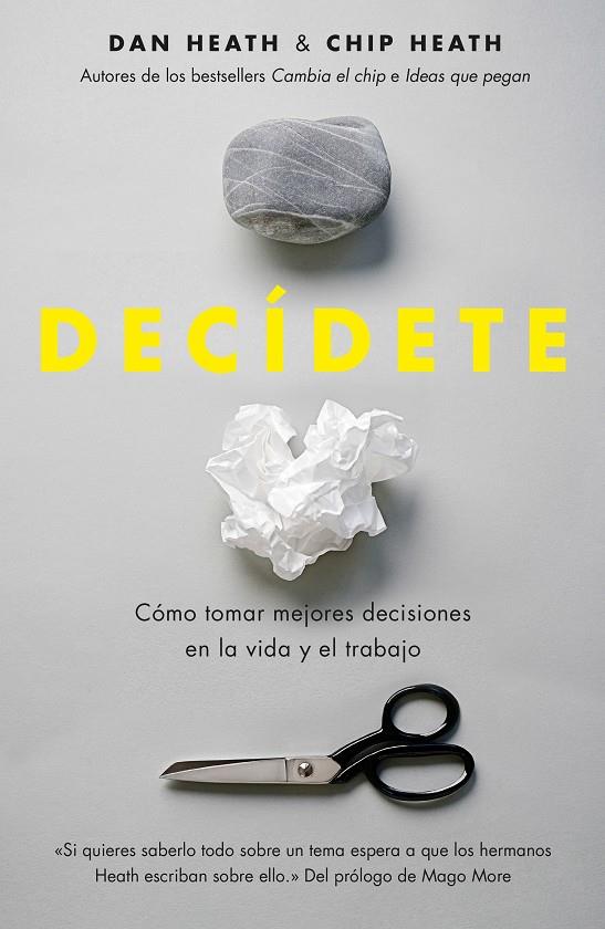 DECÍDETE | 9788498753103 | HEATH, DAN; HEATH, CHIP | Llibreria Drac - Librería de Olot | Comprar libros en catalán y castellano online