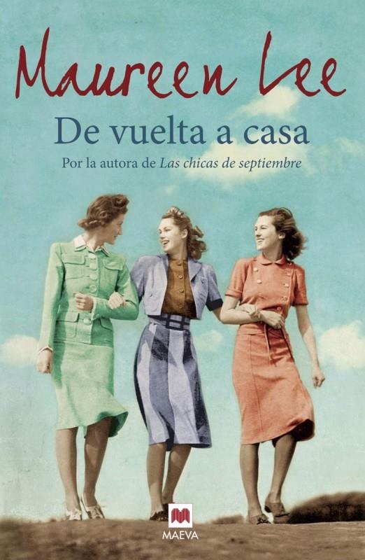 DE VUELTA A CASA | 9788415893325 | LEE, MAUREEN | Llibreria Drac - Librería de Olot | Comprar libros en catalán y castellano online