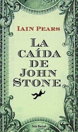 CAIDA DE JOHN, LA | 9788432228704 | PEARS, IAIN | Llibreria Drac - Llibreria d'Olot | Comprar llibres en català i castellà online