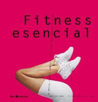 FITNESS ESENCIAL | 9788479019754 | WADE, JENNIFER | Llibreria Drac - Librería de Olot | Comprar libros en catalán y castellano online