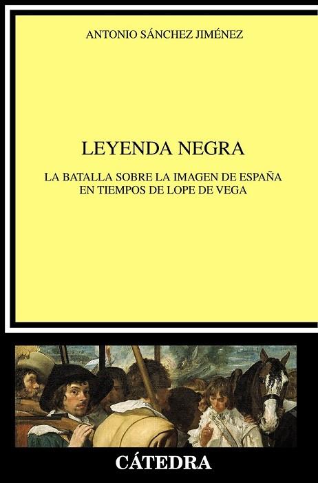 LEYENDA NEGRA | 9788437636016 | SÁNCHEZ, ANTONIO | Llibreria Drac - Llibreria d'Olot | Comprar llibres en català i castellà online