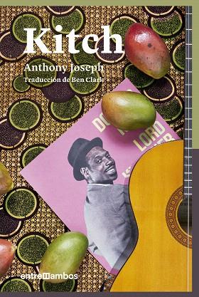 KITCH. UNA BIOGRAFÍA DE FICCIÓN DE UN ICONO DEL CALIPSO | 9788416379170 | JOSEPH, ANTHONY | Llibreria Drac - Llibreria d'Olot | Comprar llibres en català i castellà online