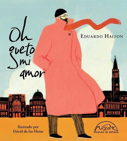 OH GUETO MI AMOR | 9788483932384 | HALFON, EDUARDO | Llibreria Drac - Librería de Olot | Comprar libros en catalán y castellano online