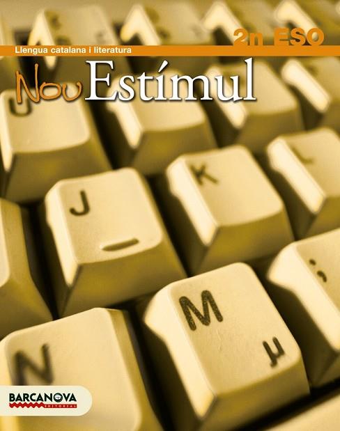 NOU ESTIMUL 2 ESO LLENGUA CATALANA | 9788448922597 | HOMS, LLUÍS/ROSELL, JOSEP | Llibreria Drac - Llibreria d'Olot | Comprar llibres en català i castellà online