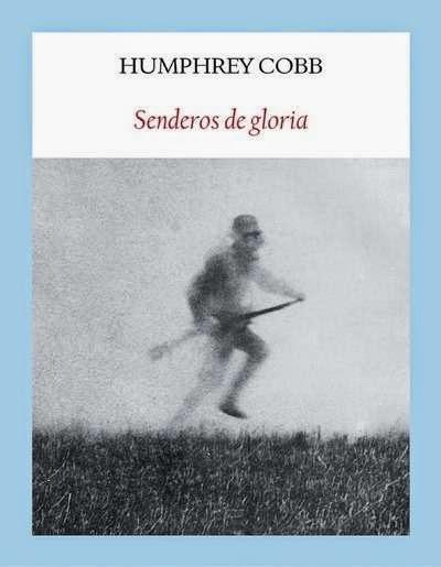 SENDEROS DE GLORIA | 9788494238055 | COBB, HUMPHREY | Llibreria Drac - Librería de Olot | Comprar libros en catalán y castellano online