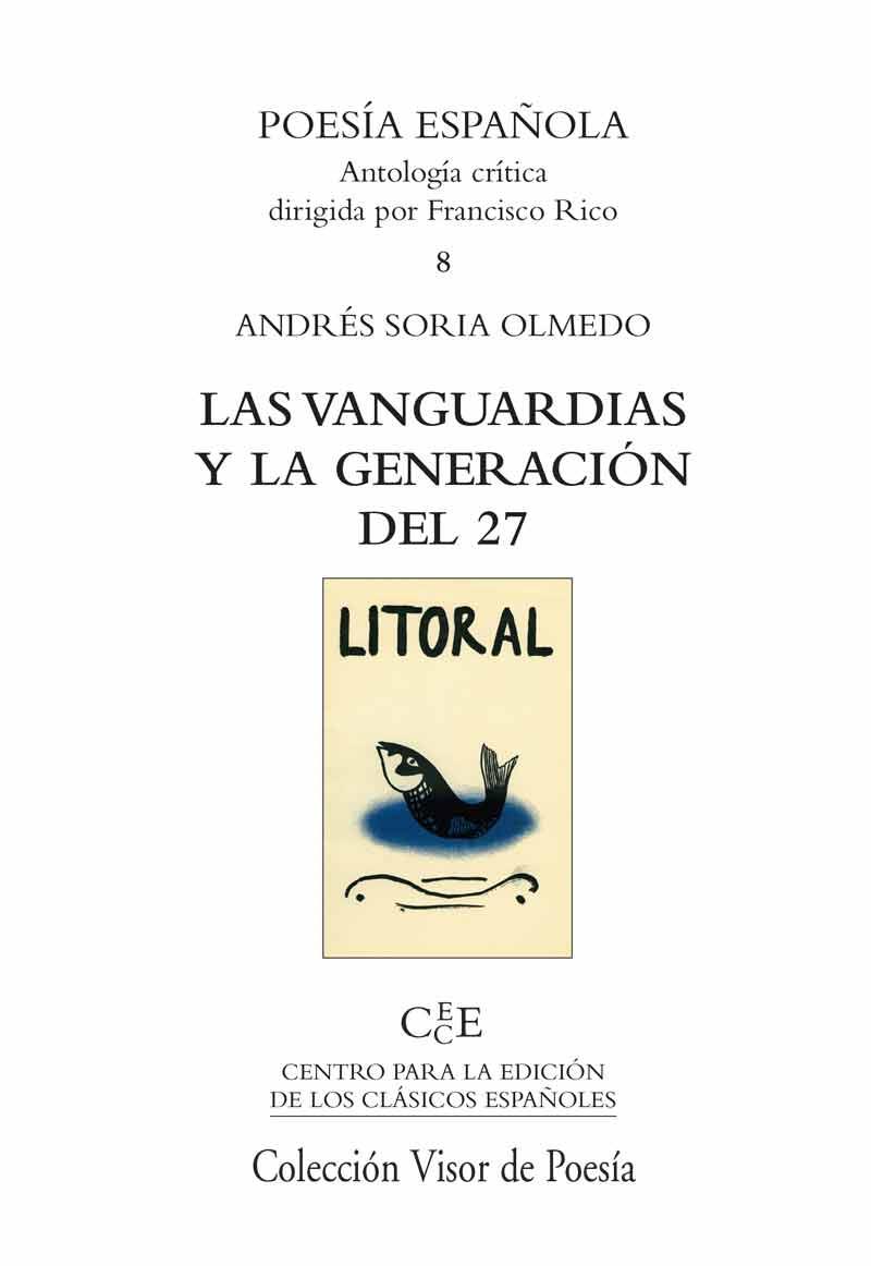 VANGUARDIAS Y LA GENERACION DEL 27 | 9788475227290 | SORIA OLMEDO, ANDRES | Llibreria Drac - Llibreria d'Olot | Comprar llibres en català i castellà online