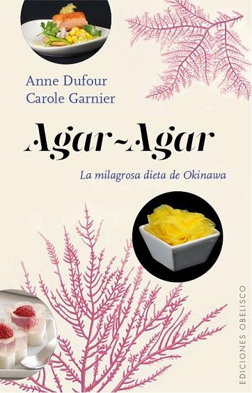 AGAR-AGAR | 9788416192564 | DUFOUR, ANNE ; GARNIER, CARLOLE | Llibreria Drac - Llibreria d'Olot | Comprar llibres en català i castellà online