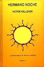 HERMANO NOCHE | 9788478441648 | KELLEHER,VICTOR | Llibreria Drac - Llibreria d'Olot | Comprar llibres en català i castellà online