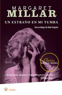 EXTRAÑO EN MI TUMBA, UN | 9788498671995 | MILLAR, MARGARET | Llibreria Drac - Librería de Olot | Comprar libros en catalán y castellano online