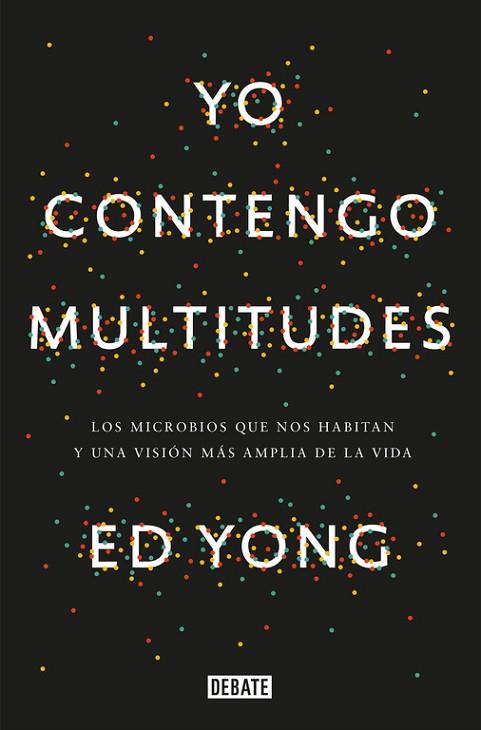 YO CONTENGO MULTITUDES | 9788499927664 | YONG, ED | Llibreria Drac - Librería de Olot | Comprar libros en catalán y castellano online