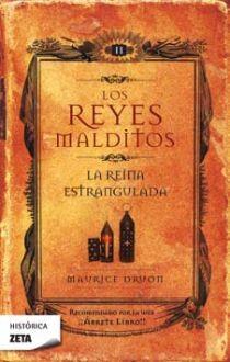 REINA ESTRANGULADA, LA (LOS REYES MALDITOS) | 9788498721249 | DRUON, MAURICE | Llibreria Drac - Librería de Olot | Comprar libros en catalán y castellano online