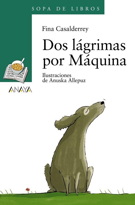 DOS LAGRIMAS POR MAQUINA | 9788466776936 | CASALDERREY, FINA | Llibreria Drac - Llibreria d'Olot | Comprar llibres en català i castellà online