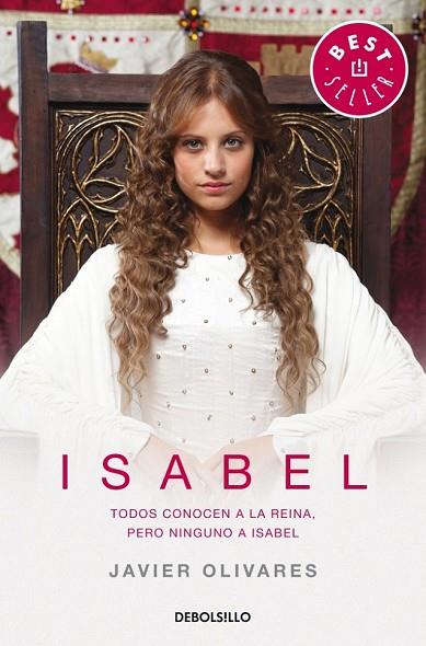 ISABEL | 9788490327777 | OLIVARES, JAVIER | Llibreria Drac - Llibreria d'Olot | Comprar llibres en català i castellà online