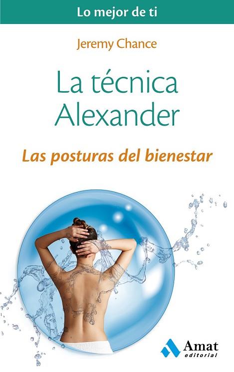 TÉCNICA ALEXANDER, LA | 9788497358224 | CHANCE, JEREMY | Llibreria Drac - Librería de Olot | Comprar libros en catalán y castellano online