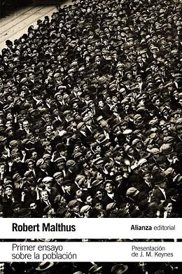 PRIMER ENSAYO SOBRE LA POBLACIÓN | 9788491045458 | MALTHUS, THOMAS ROBERT | Llibreria Drac - Llibreria d'Olot | Comprar llibres en català i castellà online