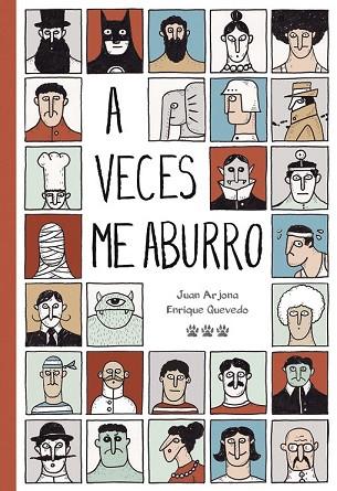 A VECES ME ABURRO | 9788494730412 | ARJONA, JUAN; QUEVEDO, ENRIQUE | Llibreria Drac - Llibreria d'Olot | Comprar llibres en català i castellà online