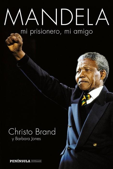 MANDELA. MI PRISIONERO, MI AMIGO | 9788499423067 | BRAND, CHRISTO; JONES, BARBARA | Llibreria Drac - Librería de Olot | Comprar libros en catalán y castellano online