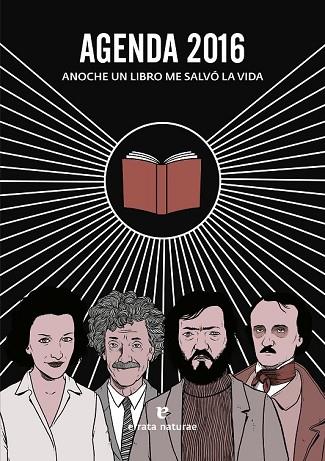 AGENDA 2016 ANOCHE UN LIBRO ME SALVO LA VIDA | 9788416544004 | Llibreria Drac - Librería de Olot | Comprar libros en catalán y castellano online