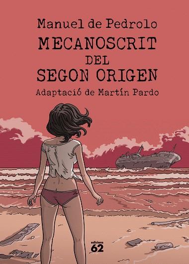 MECANOSCRIT DEL SEGON ORIGEN (CÒMIC) | 9788429782042 | DE PEDROLO, MANUEL | Llibreria Drac - Llibreria d'Olot | Comprar llibres en català i castellà online