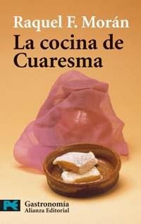 COCINA DE CUARESMA, LA | 9788420656533 | MORAN, RAQUEL F. | Llibreria Drac - Llibreria d'Olot | Comprar llibres en català i castellà online