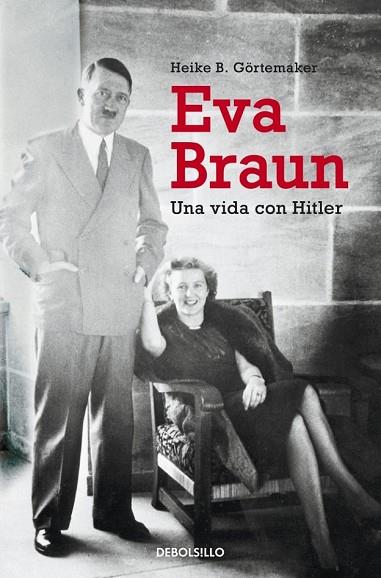 EVA BRAUN | 9788490321973 | GOERTEMAKER, HEIKE B. | Llibreria Drac - Librería de Olot | Comprar libros en catalán y castellano online