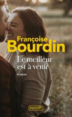 LE MEILLEUR EST A VENIR | 9782266316750 | BOURDIN, FRANÇOISE | Llibreria Drac - Llibreria d'Olot | Comprar llibres en català i castellà online