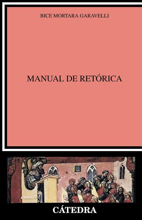 MANUAL DE RETÓRICA | 9788437633930 | MORTARA, BICE | Llibreria Drac - Librería de Olot | Comprar libros en catalán y castellano online