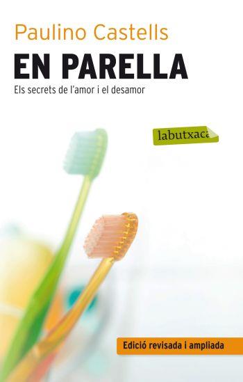 EN PARELLA | 9788499302485 | CASTELLS, PAULINO | Llibreria Drac - Librería de Olot | Comprar libros en catalán y castellano online