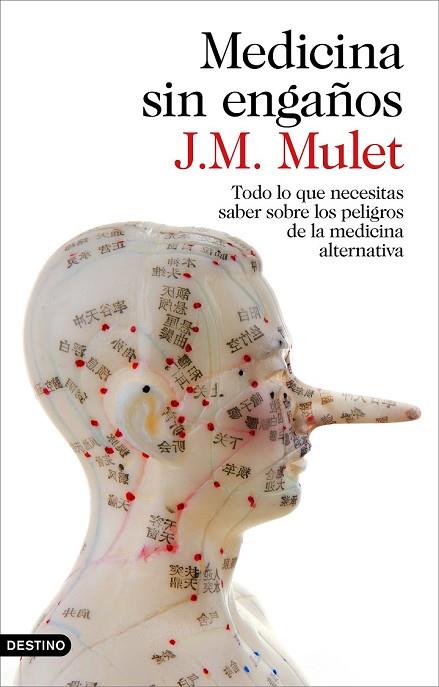 MEDICINA SIN ENGAÑOS | 9788423349043 | MULET, J.M. | Llibreria Drac - Librería de Olot | Comprar libros en catalán y castellano online