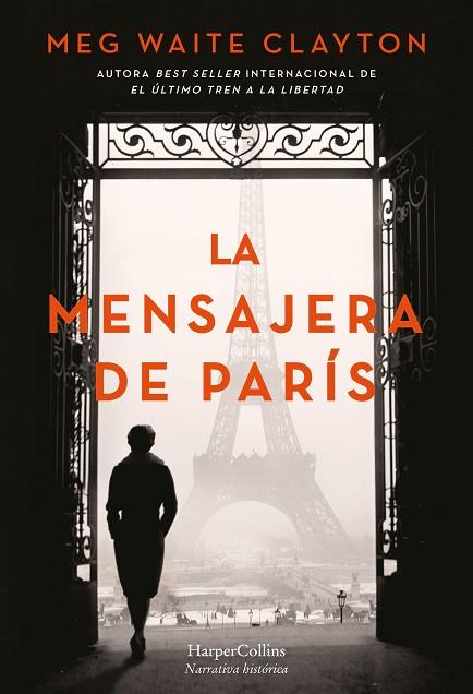 MENSAJERA DE PARÍS, LA | 9788491398141 | WAITE CLAYTON, MEG | Llibreria Drac - Llibreria d'Olot | Comprar llibres en català i castellà online