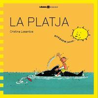 PLATJA, LA | 9788424631796 | LOSANTOS, CRISTINA | Llibreria Drac - Llibreria d'Olot | Comprar llibres en català i castellà online