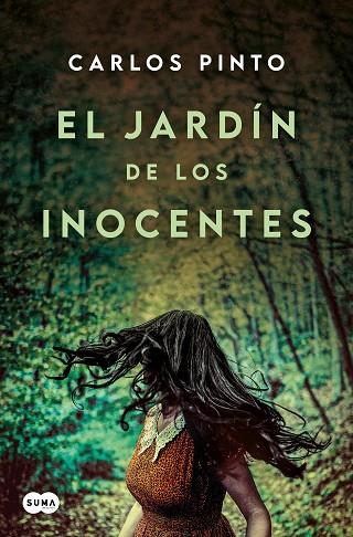 JARDÍN DE LOS INOCENTES, EL | 9788410257467 | PINTO, CARLOS | Llibreria Drac - Llibreria d'Olot | Comprar llibres en català i castellà online