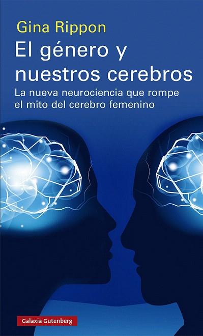 GENERO Y NUESTROS CEREBROS, EL | 9788417971496 | RIPPON, GINA | Llibreria Drac - Librería de Olot | Comprar libros en catalán y castellano online