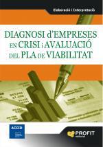 DIAGNOSI D'EMPRESES EN CRISI I AVALUACIO DEL PLA DE VIABILIT | 9788496998322 | VV.AA. | Llibreria Drac - Llibreria d'Olot | Comprar llibres en català i castellà online