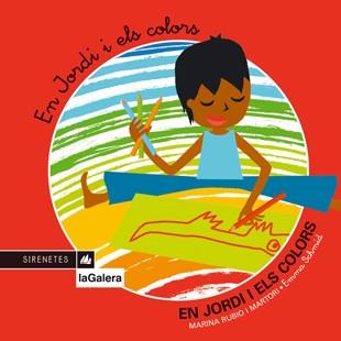 EN JORDI I ELS COLORS | 9788424610463 | RUBIO, MARNIA; E. SCHMID | Llibreria Drac - Llibreria d'Olot | Comprar llibres en català i castellà online