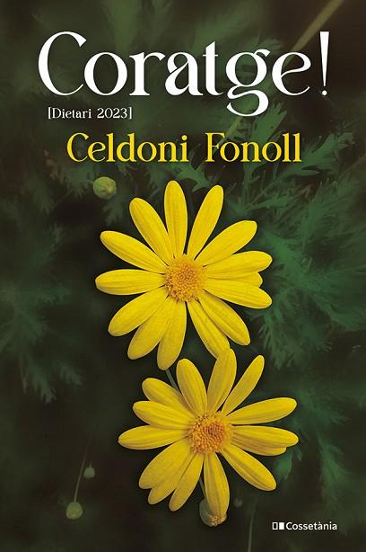 CORATGE DIETARI 2023 | 9788413563916 | FONOLL, CELDONI | Llibreria Drac - Llibreria d'Olot | Comprar llibres en català i castellà online