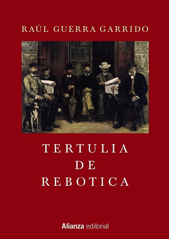 TERTULIA DE REBOTICA | 9788491044314 | GUERRA GARRIDO, RAÚL | Llibreria Drac - Llibreria d'Olot | Comprar llibres en català i castellà online