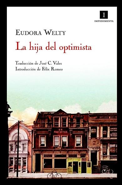 HIJA DEL OPTIMISTA, LA | 9788493711054 | WELTY, EUDORA | Llibreria Drac - Librería de Olot | Comprar libros en catalán y castellano online