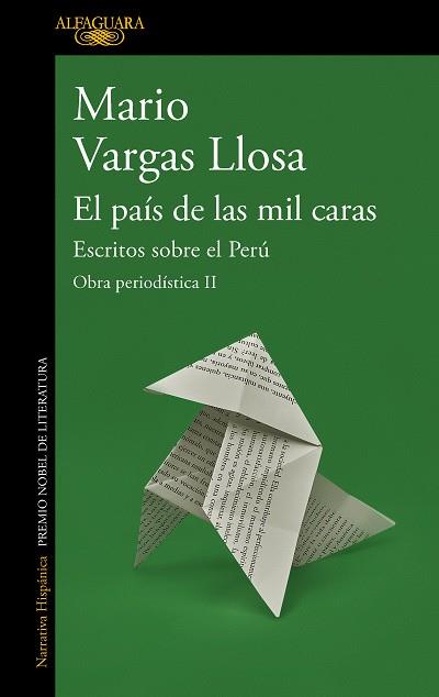 PAÍS DE LAS MIL CARAS, EL. ESCRITOS SOBRE EL PERÚ | 9788420460406 | VARGAS LLOSA, MARIO | Llibreria Drac - Llibreria d'Olot | Comprar llibres en català i castellà online