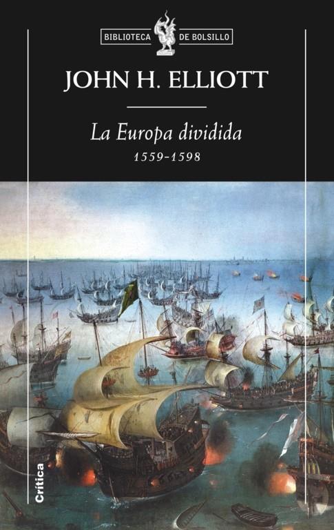 EUROPA DIVIDIDA 1559-1598, LA | 9788498920642 | ELLIOT, JOHN H. | Llibreria Drac - Llibreria d'Olot | Comprar llibres en català i castellà online