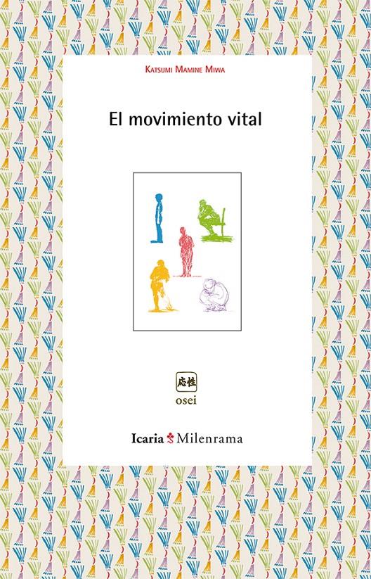 MOVIMIENTO VITAL, EL | 9788498885866 | MAMINE, KATSUMI | Llibreria Drac - Llibreria d'Olot | Comprar llibres en català i castellà online