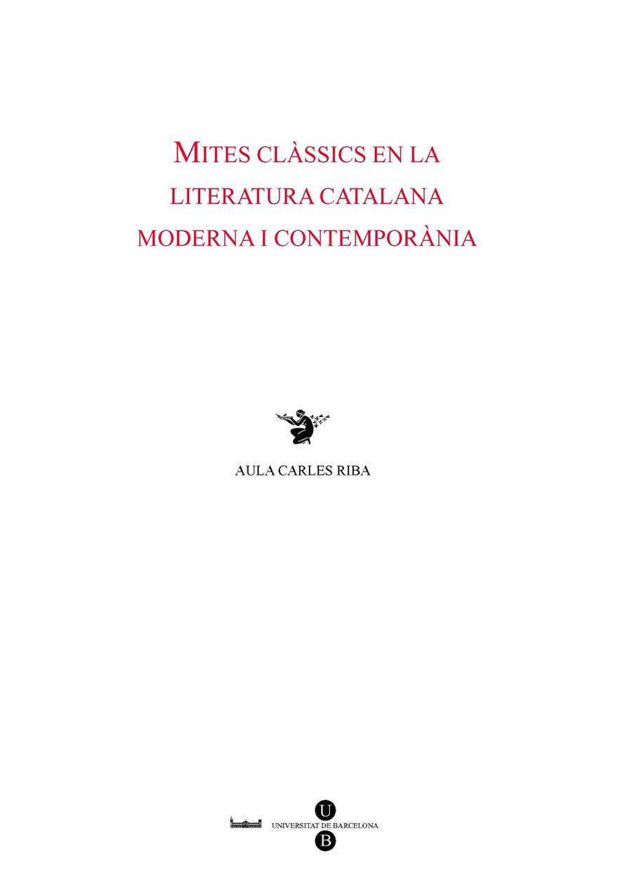 MITES CLASSICS EN LA LITERATURA CATALANA MODERNA I CONTEMPOR | 9788447531127 | MALE, JORDI | Llibreria Drac - Llibreria d'Olot | Comprar llibres en català i castellà online