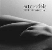 ARTMODELS | 9788497854757 | LLUIS LLONGUERAS | Llibreria Drac - Llibreria d'Olot | Comprar llibres en català i castellà online