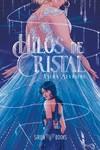 HILOS DE CRISTAL | 9788412784022 | SEVRIENS, YSERA | Llibreria Drac - Llibreria d'Olot | Comprar llibres en català i castellà online