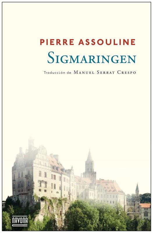 SIGMARINGEN | 9788492840946 | ASSOULINE, PIERRE | Llibreria Drac - Librería de Olot | Comprar libros en catalán y castellano online