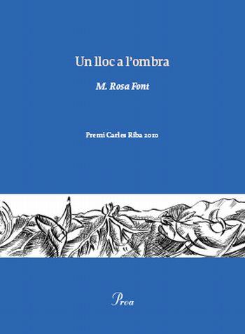 LLOC A L'OMBRA, UN | 9788475882222 | FONT, M ROSA | Llibreria Drac - Librería de Olot | Comprar libros en catalán y castellano online