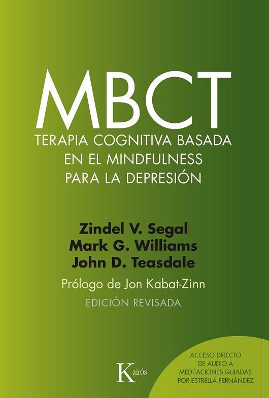 MBCT TERAPIA COGNITIVA BASADA EN EL MINDFULNESS PARA LA DEPRESIÓN | 9788499885674 | AA.DD. | Llibreria Drac - Llibreria d'Olot | Comprar llibres en català i castellà online