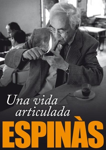 VIDA ARTICULADA, UNA | 9788496735781 | ESPINAS, JOSEP MARIA | Llibreria Drac - Librería de Olot | Comprar libros en catalán y castellano online