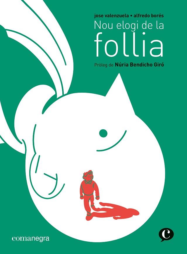 NOU ELOGI DE LA FOLLIA | 9788419590220 | VALENZUELA, JOSE | Llibreria Drac - Llibreria d'Olot | Comprar llibres en català i castellà online