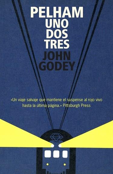 PELHAM UNO DOS TRES | 9788439722083 | GODEY, JOHN | Llibreria Drac - Llibreria d'Olot | Comprar llibres en català i castellà online